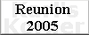 Reunion2005